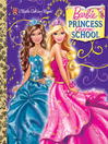 Cover image for Princess Charm School Little Golden Book